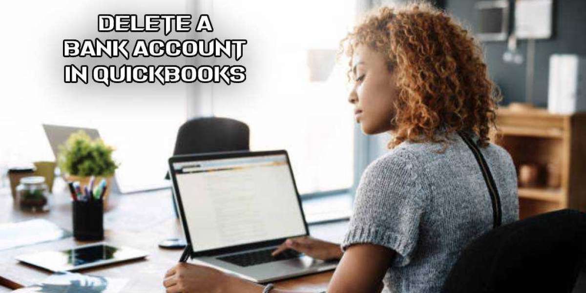 How To Delete Bank Account In QuickBooks